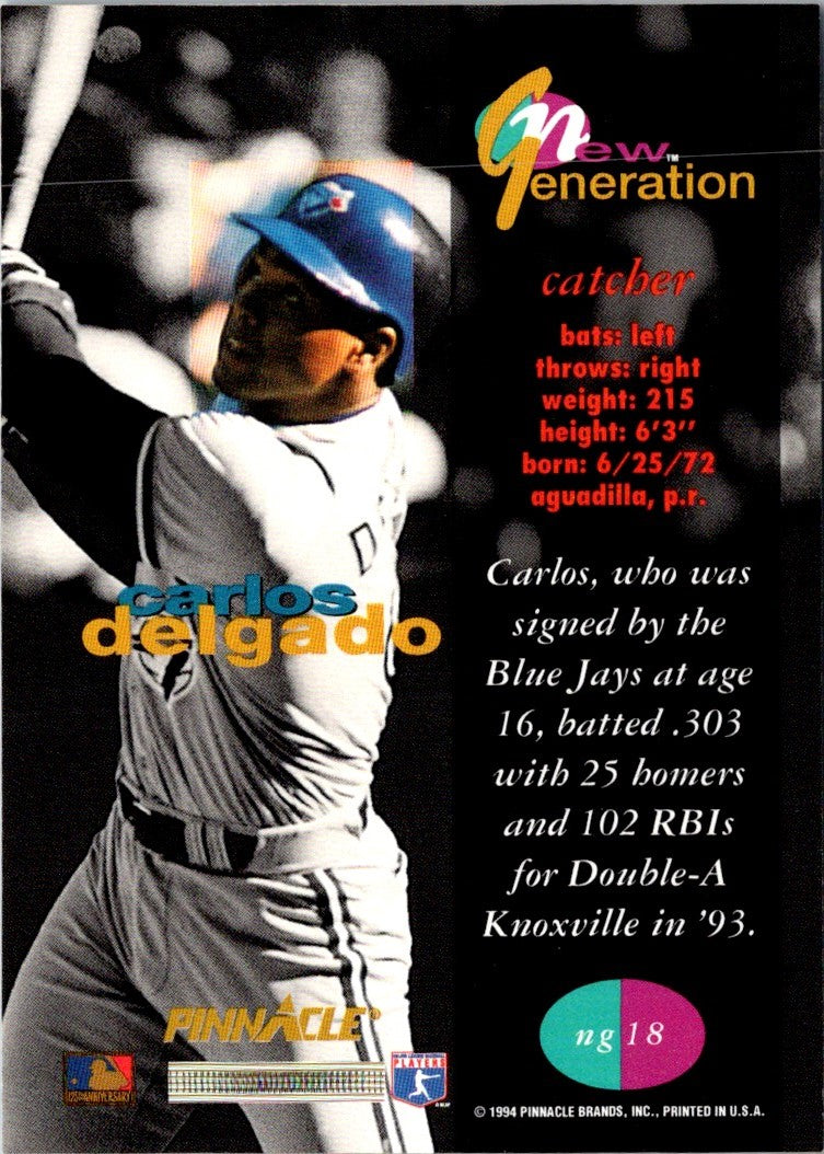 1994 Pinnacle New Generation Carlos Delgado