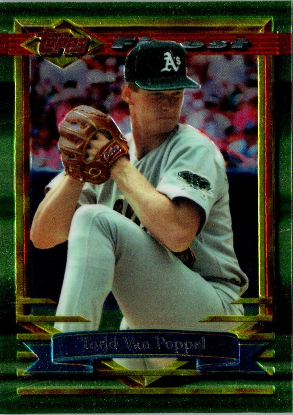 1994 Topps Finest Preproduction Todd Van Poppel #182