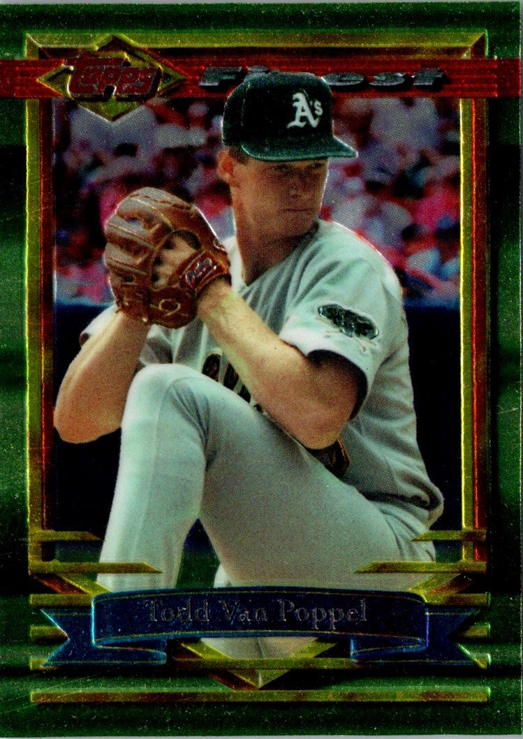 1994 Topps Finest Preproduction Todd Van Poppel