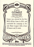 2014 Topps Gypsy Queen Carlos Gomez #163