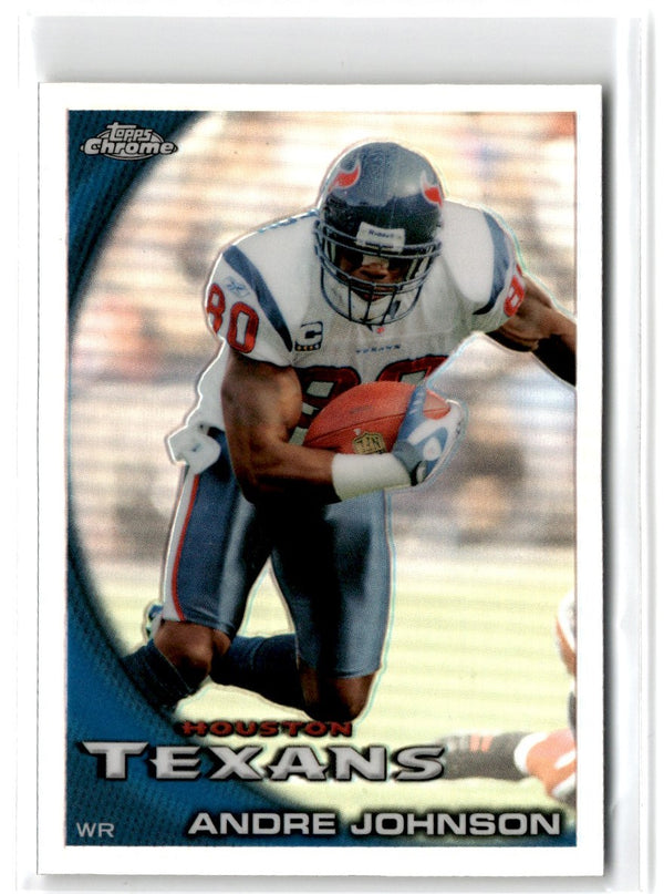 2010 Topps Chrome Andre Johnson #C40 Refractor