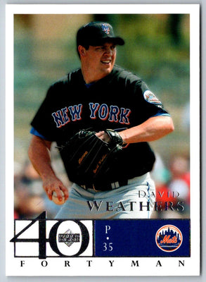 2003 Upper Deck 40-Man Dave Weathers #621