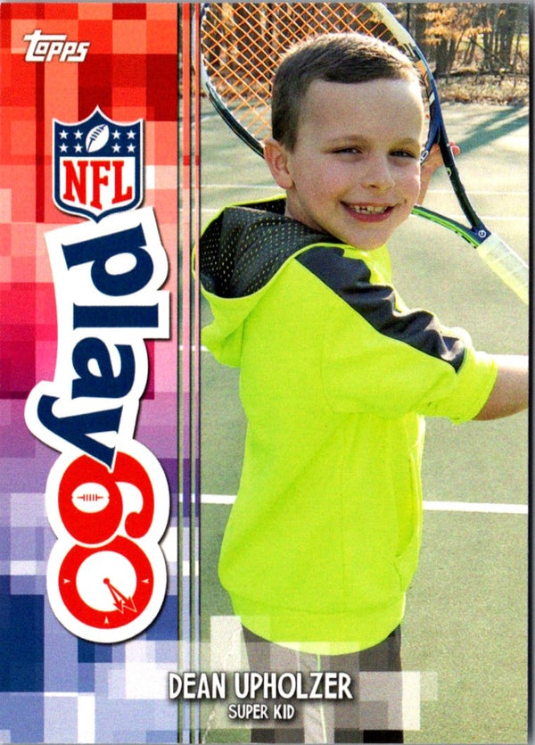 2014 Topps Play 60 Super Kids Dean Upholzer #NNO