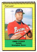 1991 ProCards Kinnis Pledger