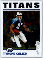 2004 Topps Chrome Tyrone Calico #79