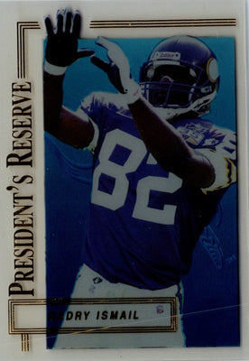 1996 Collector's Edge President's Reserve Qadry Ismail #310