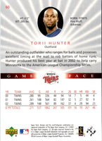 2003 Upper Deck Game Face Torii Hunter #60