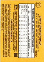 1987 Donruss Calvin Schiraldi #641
