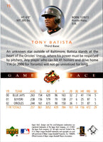 2003 Upper Deck Game Face Tony Batista #15