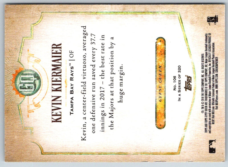 2018 Topps Gypsy Queen Kevin Kiermaier