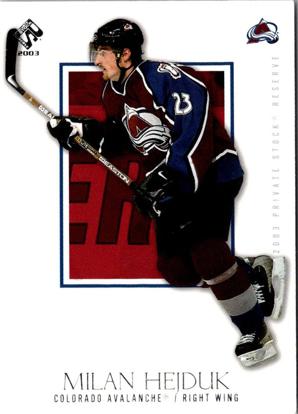 2002 Pacific Private Stock Reserve Blue Milan Hejduk #25 /499