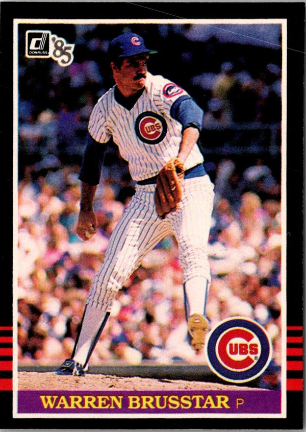 1985 Donruss Warren Brusstar #533