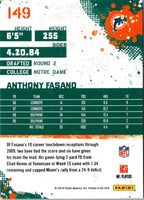 2010 Score Anthony Fasano #149