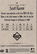 2009 Upper Deck Goodwin Champions Scott Kazmir