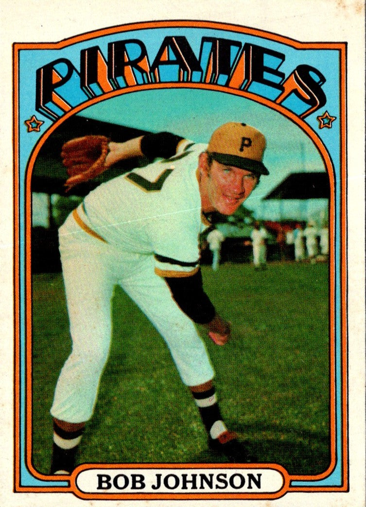 1972 Topps Bob Johnson