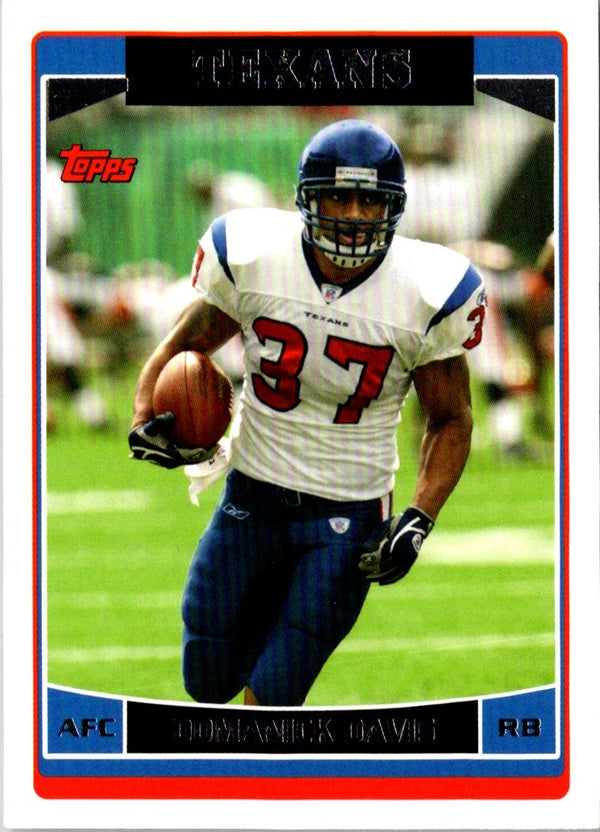 2006 Topps Domanick Davis #228