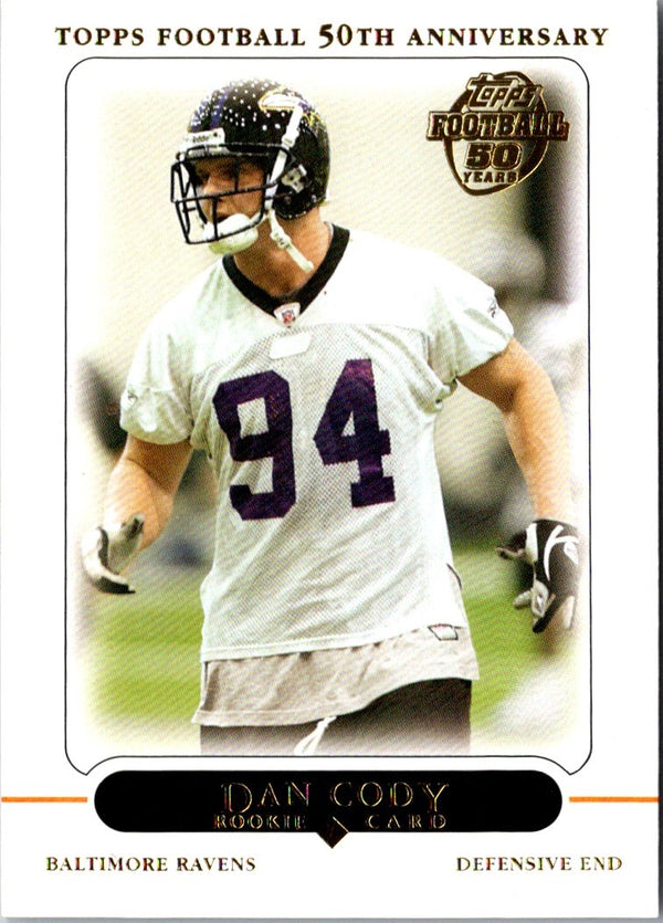 2005 Topps 50th Anniversary Rookies Dan Cody #362