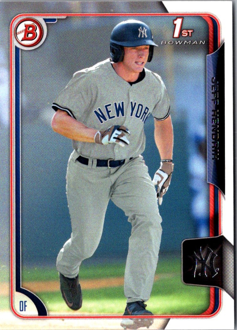 2015 Bowman Draft Picks & Prospects Jeff Hendrix