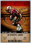 2003 Fleer Authentix Tai Streets