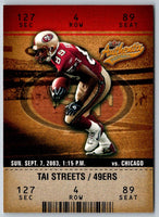 2003 Fleer Authentix Tai Streets #77