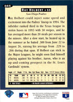 1994 Collector's Choice Silver Signature Ray Holbert #665