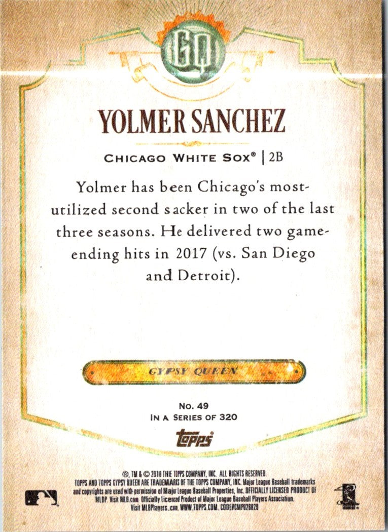2018 Topps Gypsy Queen Yolmer Sanchez