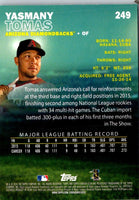 2016 Stadium Club Yasmany Tomas #249