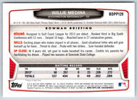2014 Bowman Willie Medina #BDPP129