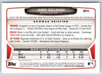 2014 Bowman Jamie Callahan #BP11