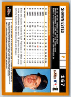 2002 Topps Chrome Shawn Estes #167