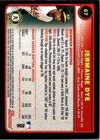 2003 Bowman Uncirculated Silver Jermaine Dye #67