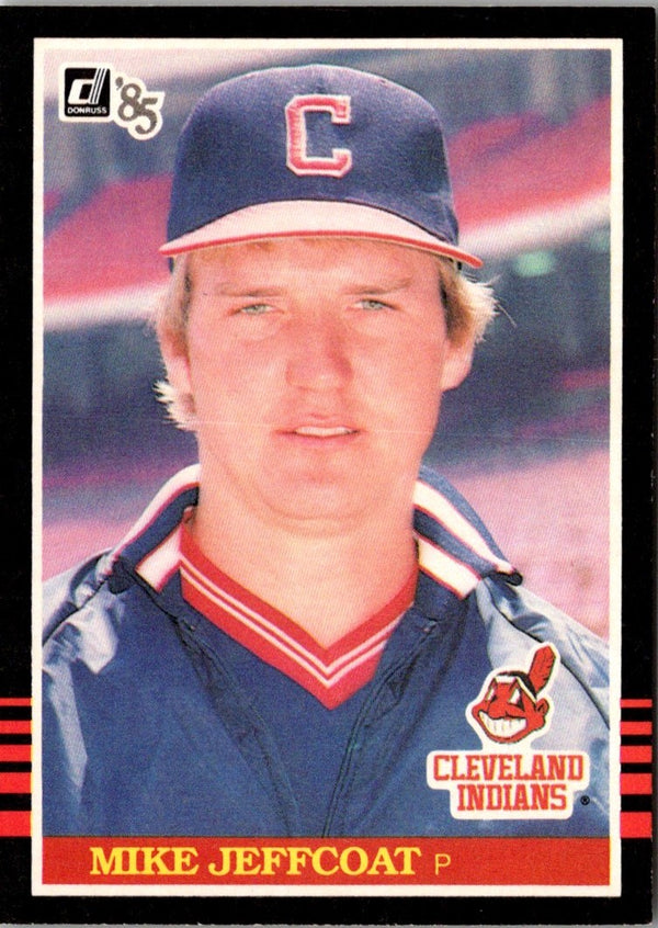 1985 Donruss Mike Jeffcoat #251