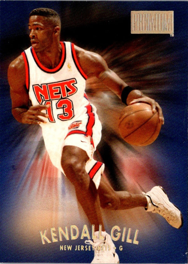 1997 SkyBox Premium Kendall Gill #122