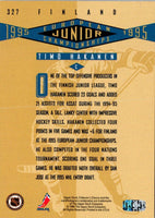 1995 Collector's Choice Player's Club Timo Hakanen #327 Rookie
