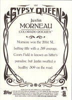 2015 Topps Gypsy Queen Justin Morneau #144