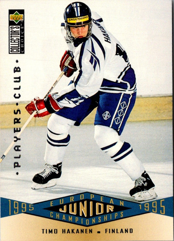 1995 Collector's Choice Player's Club Timo Hakanen #327 Rookie