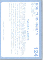 1989 Collegiate Collection North Carolina's Finest Bob Cunningham #124