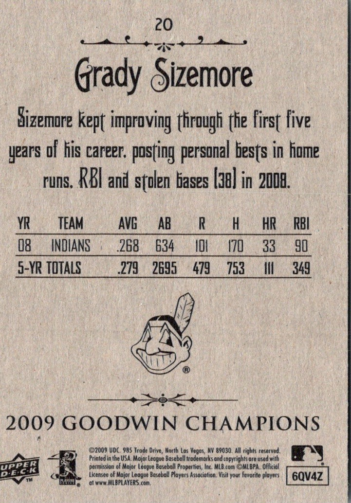 2009 Upper Deck Goodwin Champions Grady Sizemore