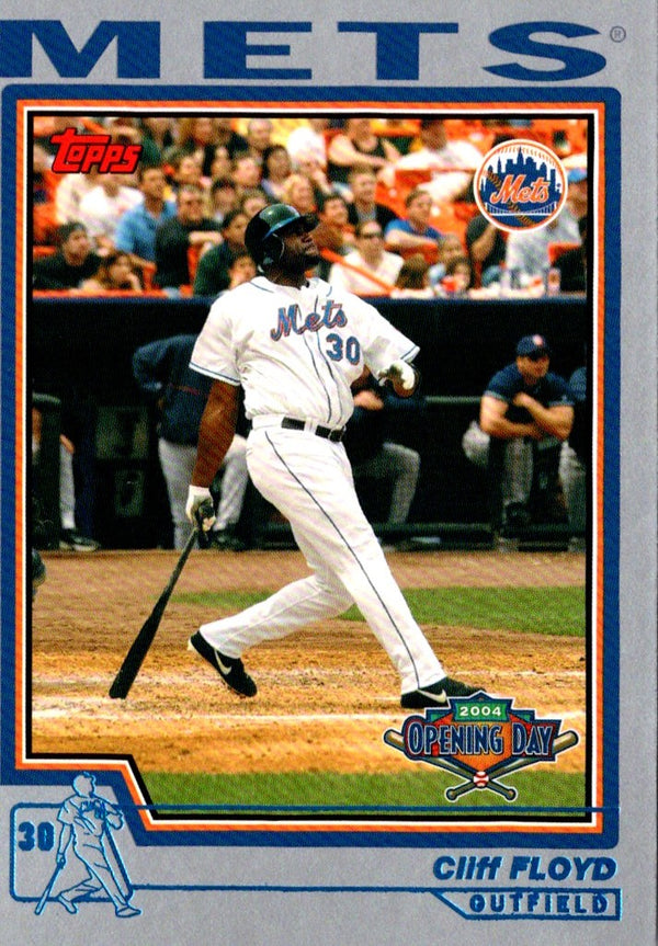 2004 Topps Opening Day Cliff Floyd #33