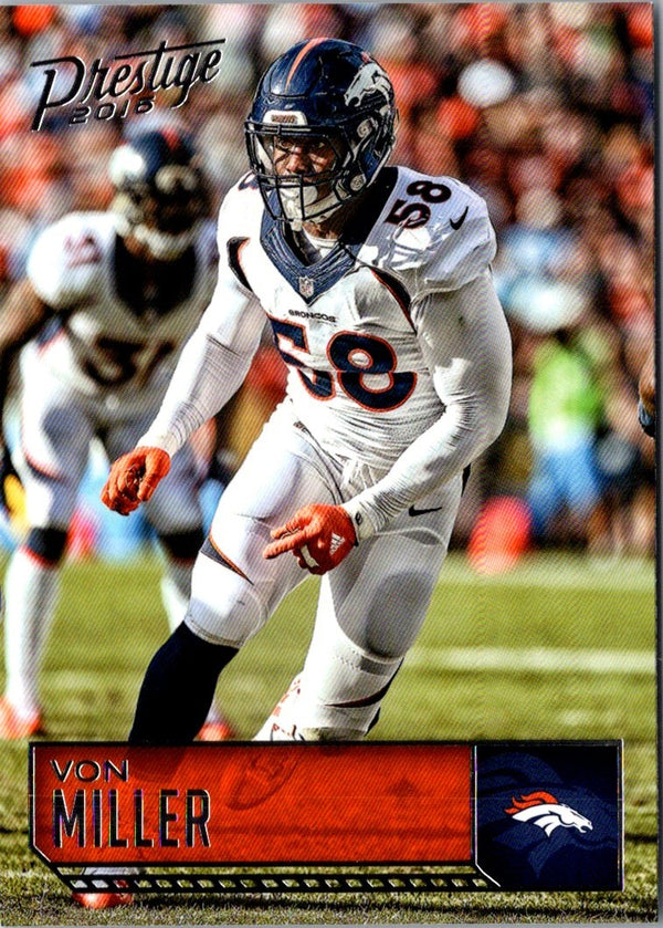 2016 Panini Prestige Von Miller #63