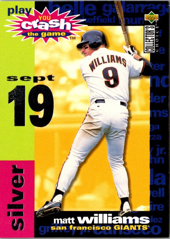 1995 Collector's Choice You Crash the Game Matt Williams #CG20B