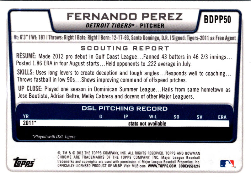 2012 Bowman Draft Picks & Prospects Chrome Fernando Perez