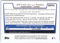 2012 Bowman Bryan De La Rosa #BDPP47