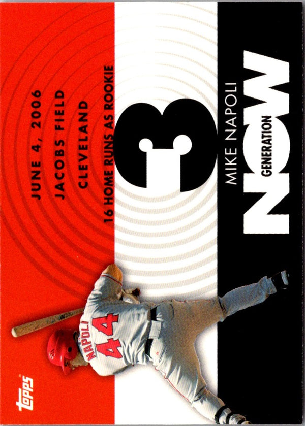 2007 Topps Generation Now Mike Napoli #GN105