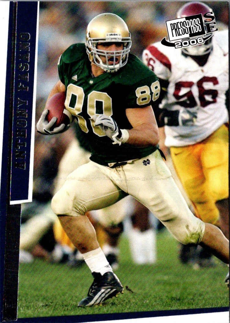 2006 Press Pass SE Anthony Fasano