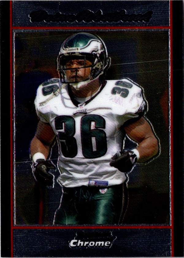 2007 Bowman Chrome Brian Westbrook #BC188