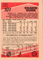 1989 O-Pee-Chee Shawn Burr #101