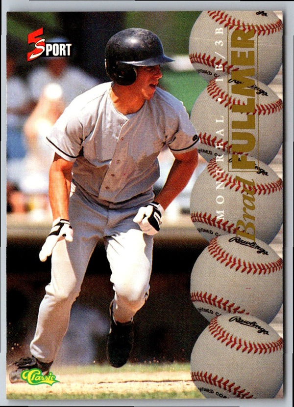 1998 Pinnacle Certified Test Issue Brad Fullmer #114