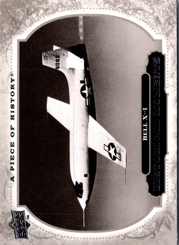 2008 Upper Deck A Piece of History Bell X-1 Breaks Sound Barrier #171