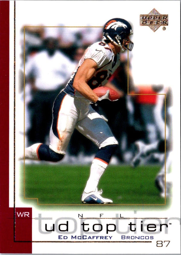 2001 Upper Deck Top Tier Ed McCaffrey #56